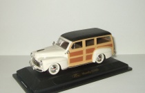  Ford Woody 1948 YatMing Road Signature 1:43